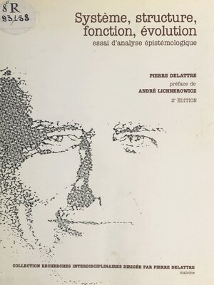 cover image of Système, structure, fonction, évolution
